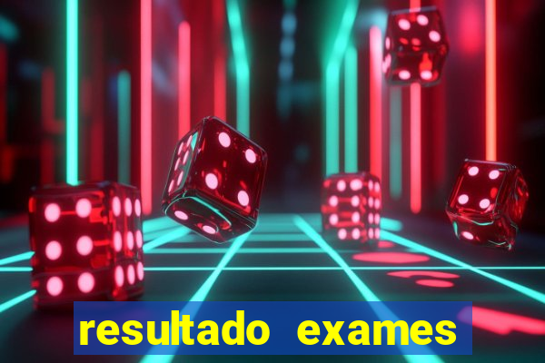 resultado exames unimed poa